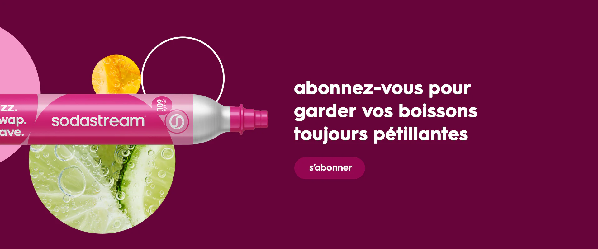 Pétillez selon vos envies